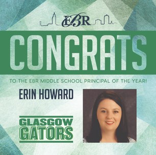 Graphic congratulating Erin Howard for being named the EBR School System Middle School Principal of the Year